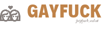 Gay Fuck